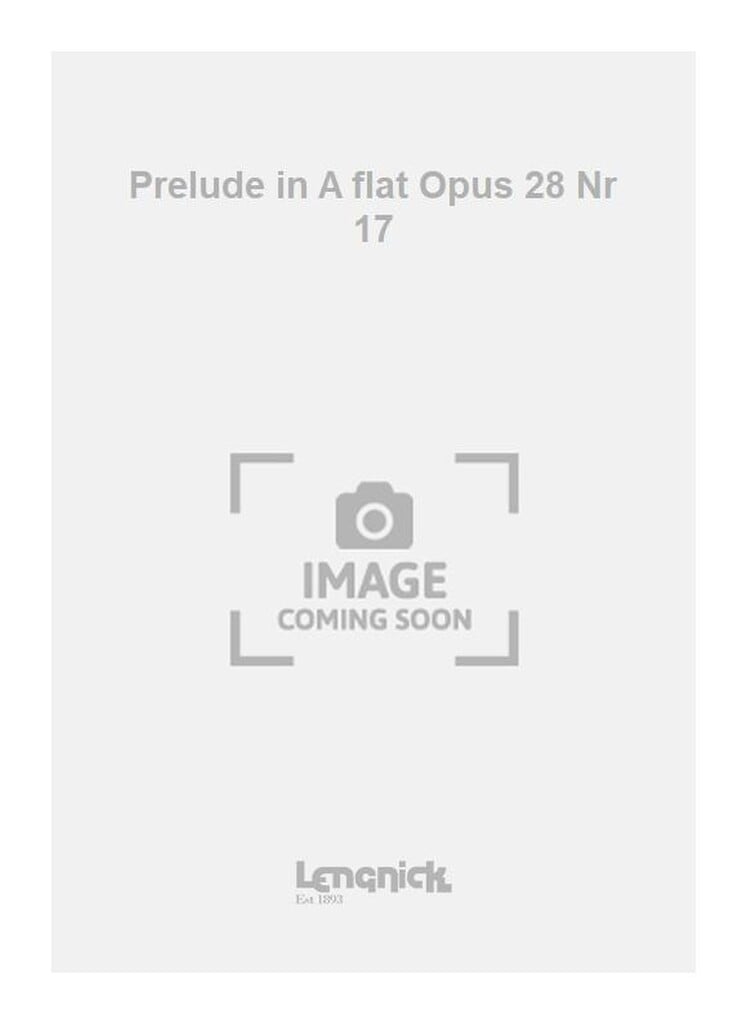 Prelude in A flat Opus 28 Nr 17